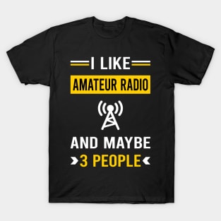 3 People Amateur Radio Ham Radio T-Shirt